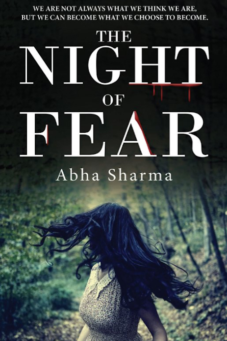 The Night of Fear - Author AbhaSharma